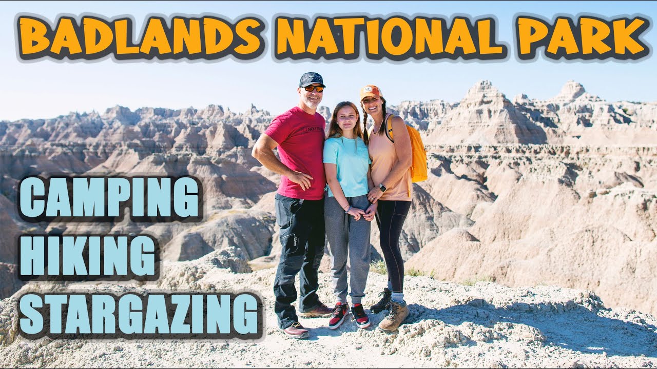 Day 2 Camping in the Badlands National Park