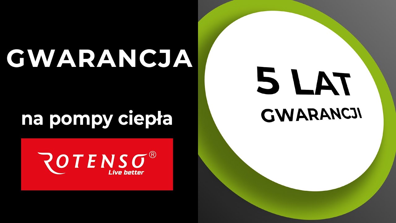 ✅ GWARANCJA na pompy ciepła ROTENSO. Poznaj warunki 5 letniej gwarancji.