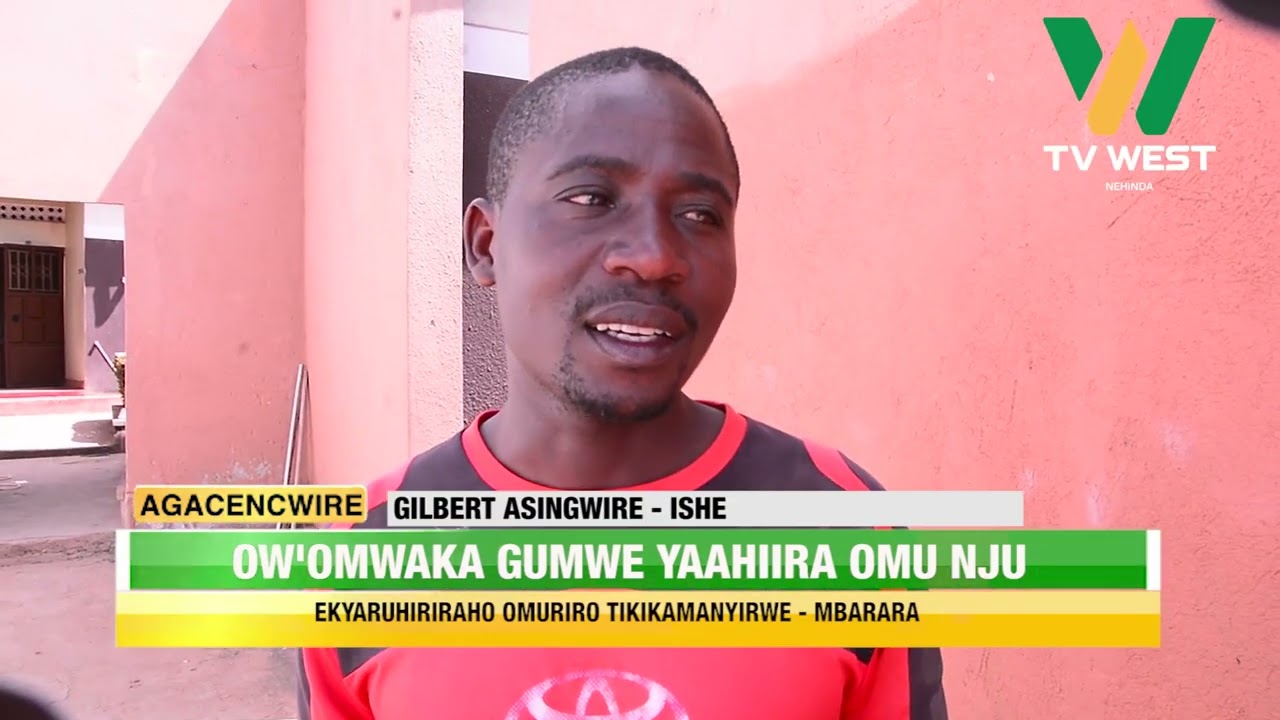 AGACENCWIRE: Ow'omwaka gumwe yaahira omunju ekyarugiriraho omuriro tikikamanyirwe- Mbarara.