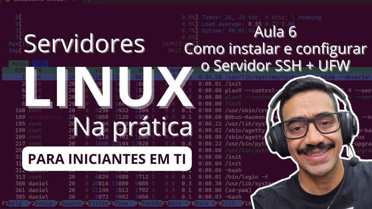 Aula 06 - Servidores Linux na Prática - Como instalar e configurar SSH no Linux + UFW