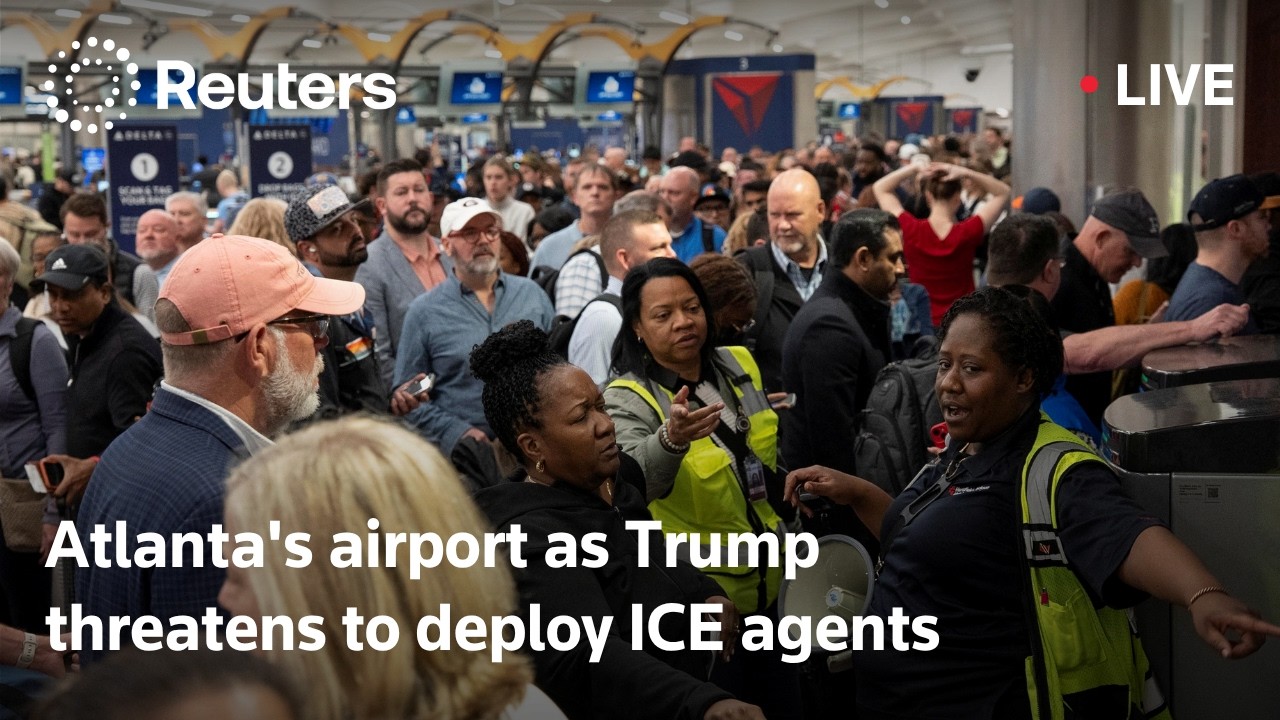 LIVE: Atlanta's airport as Trump threatens to deploy ICE agents