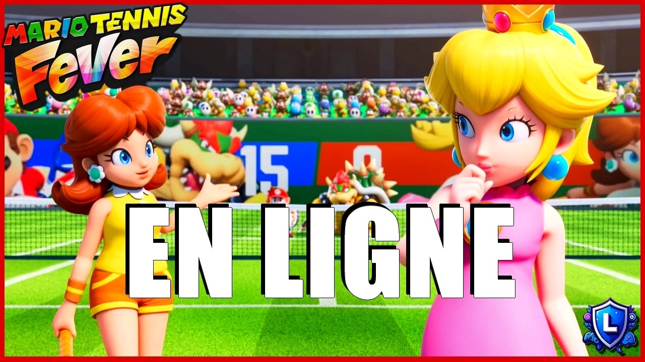 Mario Tennis Fever #3 : Matchs en Ligne !