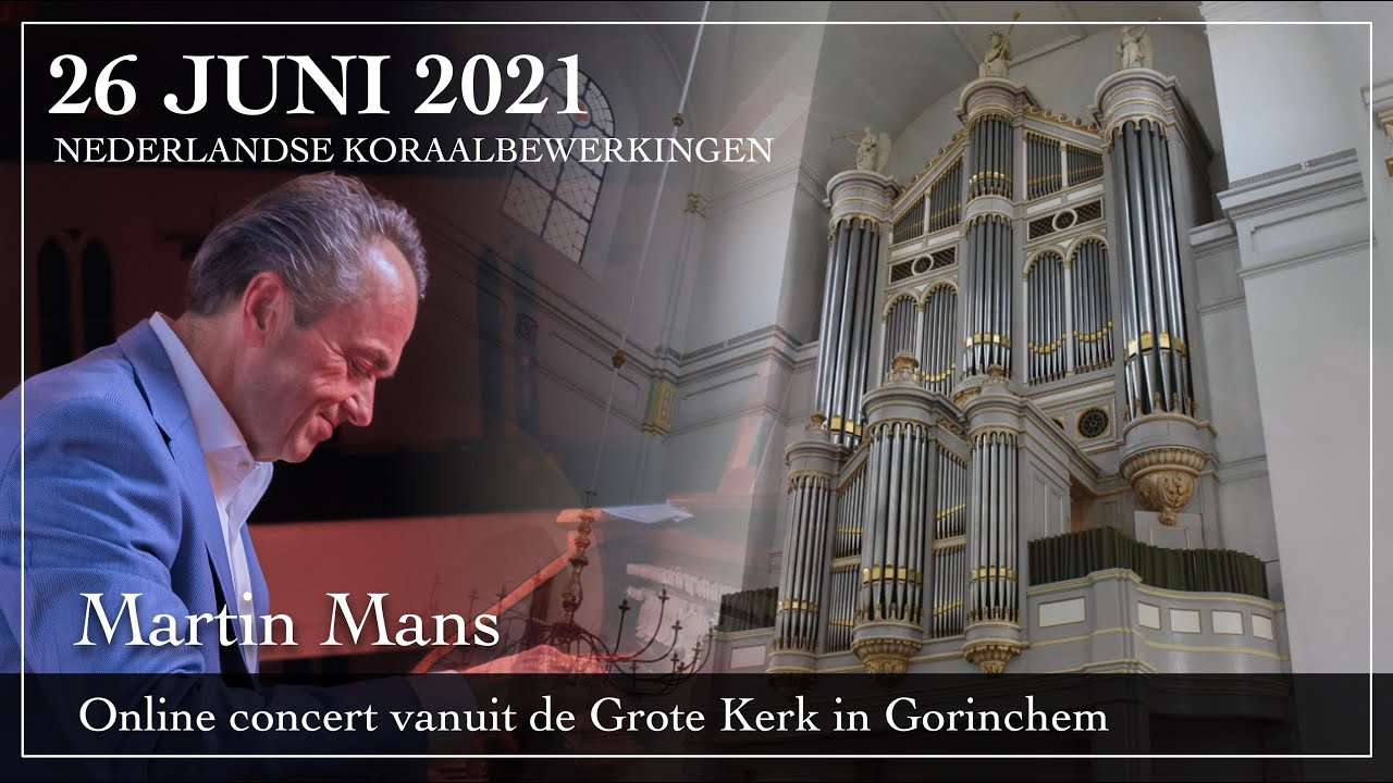 Nederlandse Koraalbewerkingen - Martin Mans