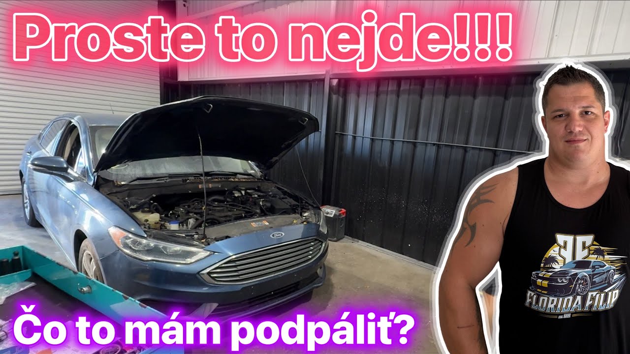 Mám pocit akoby som strácal čas! Čo mam s tým Fordom spraviť?