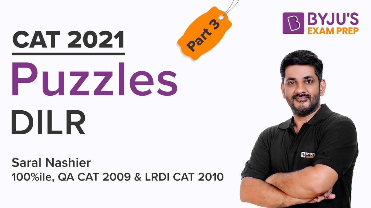 CAT 2022 | Logical Puzzles for CAT Exam |  Data Interpretation and Logical Reasoning | BYJU'S CAT