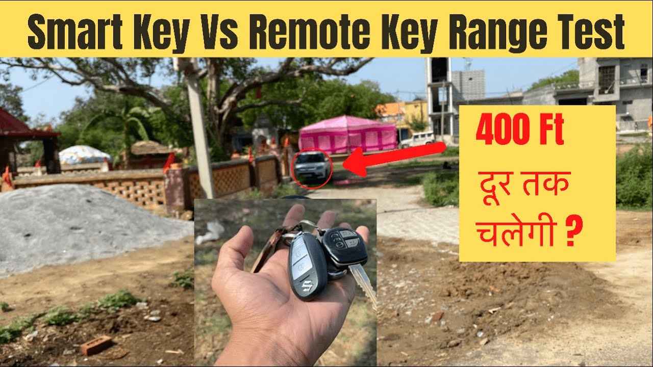 Smart key vs remote key Range test | Vitara Brezza Vs Ciaz |