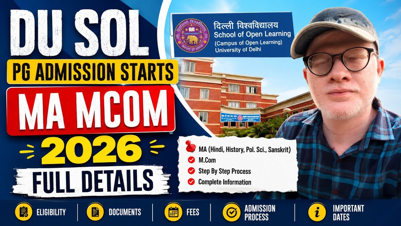 DU SOL MA MCOM Admission Starts 2026 ( Registration Open) Eligibility, fees, Documents