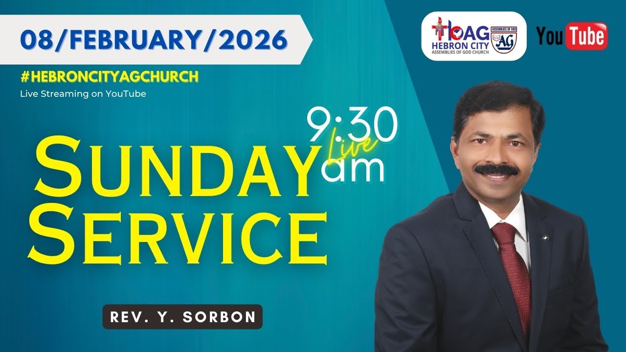 8/February/2026 | Sunday Service Live Sermon | Rev Y Sorbon | Hebron City AG Church | HCAG
