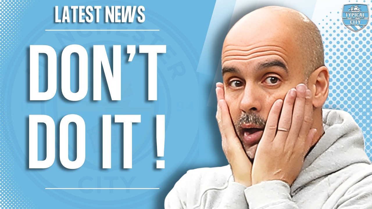 Pep Guardiola Has Some HUGE Decisions to Make!