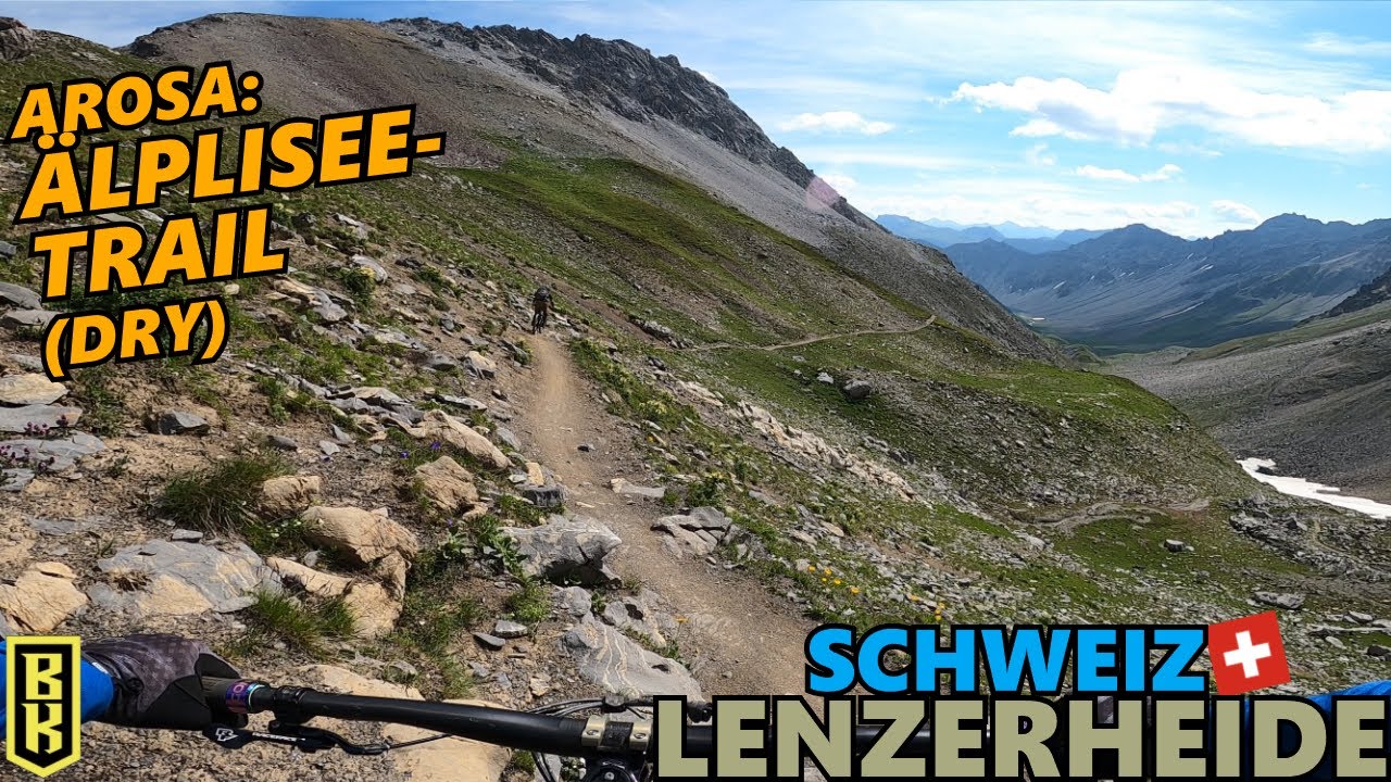 LENZERHEIDE SCHWEIZ Älplisee-Trail (DRY!) / Mountainbike Enduro Singletrail - JAY'S TRAILSPEICHER