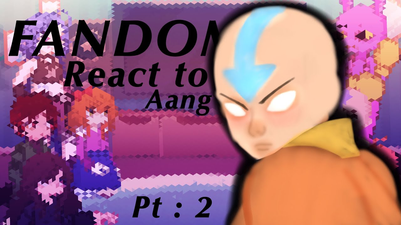 Fandoms react to Aang | part 2 | 0.55x speed | credits in desc