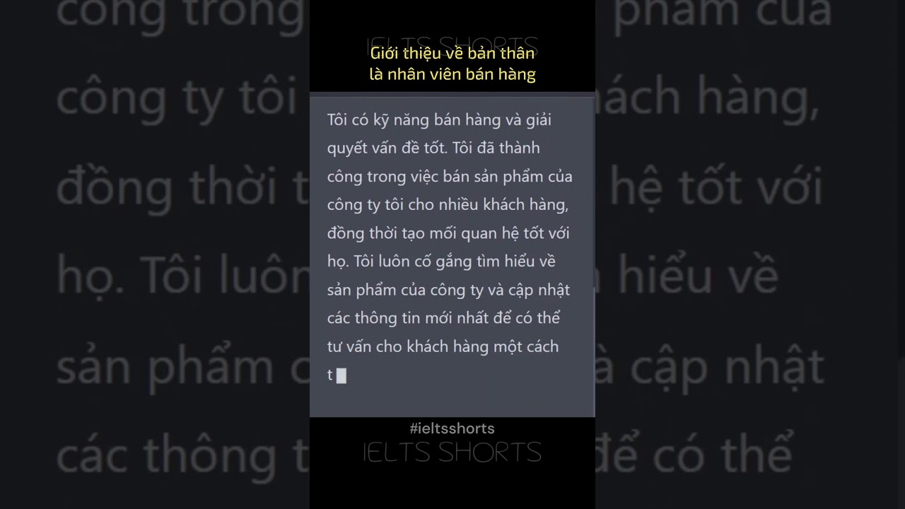 Giới thiệu về bản thân là  nhân viên bán hàng 