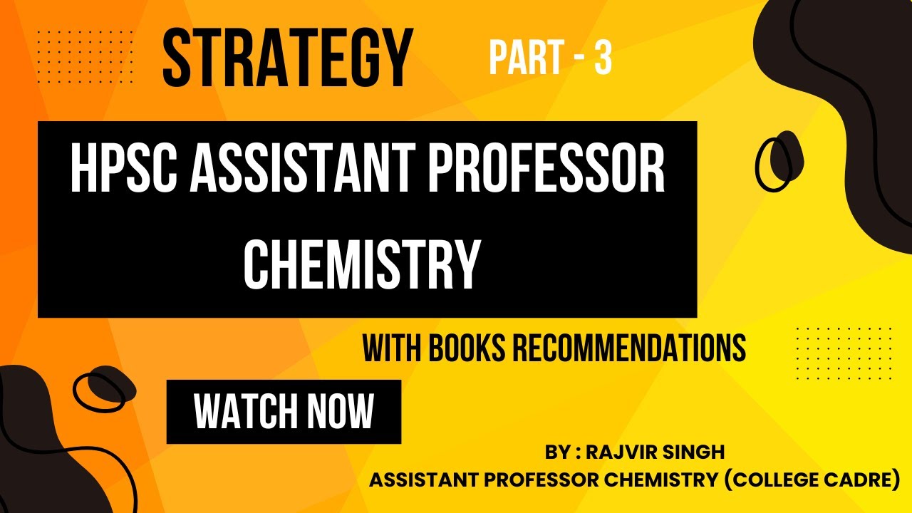 Strategy HPSC Assistant Professor Chemistry 2025//How to prepare// practice // books recommendation