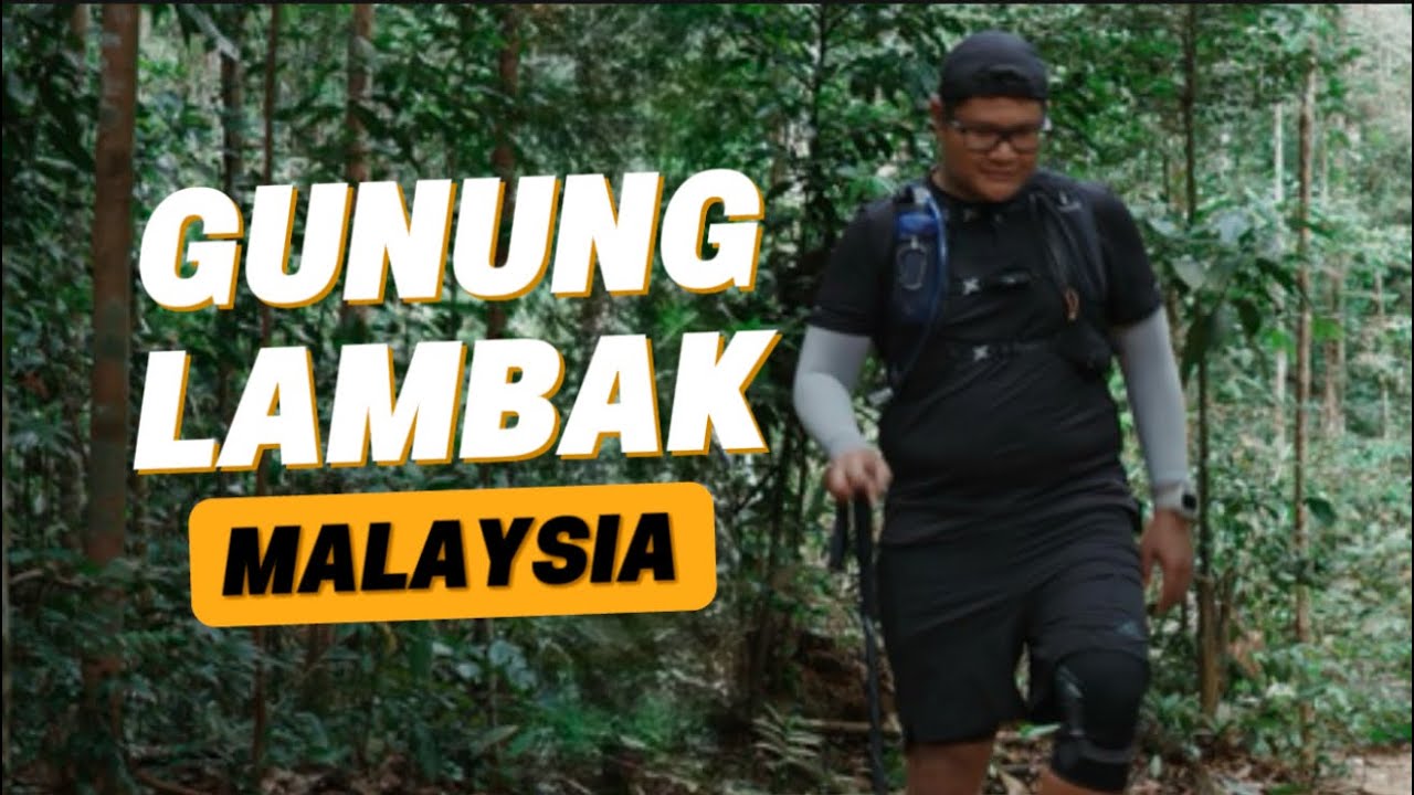 Climbing Gunung Lambak – A Must-Do Hike for Beginners!