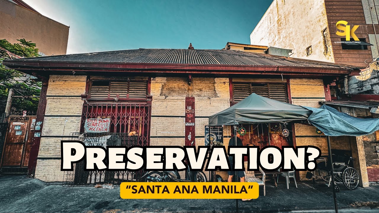 DID SANTA ANA MANILA PRESERVE THEIR CULTURAL HERITAGE? LET’S FIND OUT!