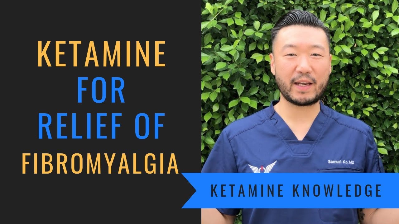 Ketamine for Treating Fibromyalgia