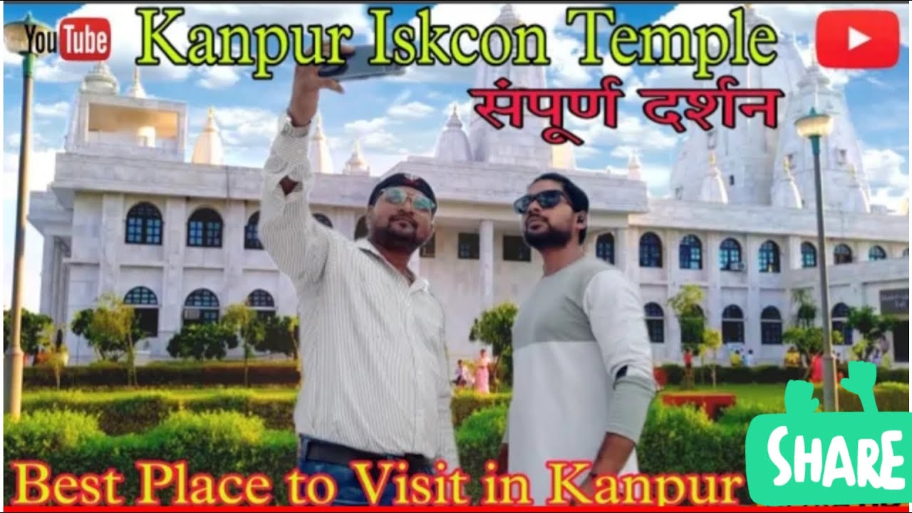 Iskcon Temple Kanpur full information | Iskcon Mandir kanpur