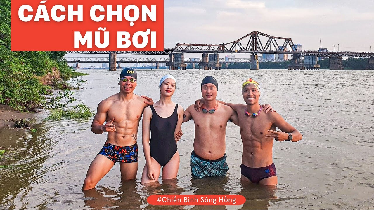 Hướng dẫn chọn mũ bơi và địa chỉ mua mũ bơi uy tín | Chiến Binh Sông Hồng