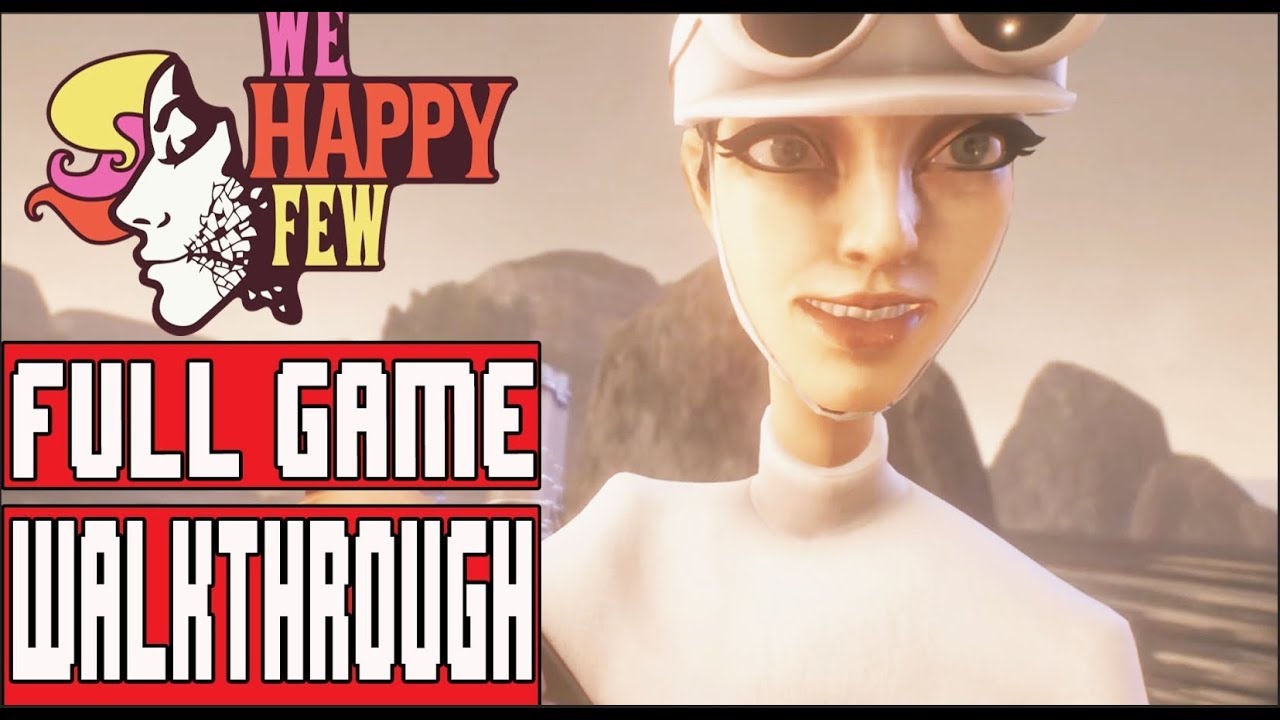 WE HAPPY FEW Gameplay Walkthrough Part 2 (Sally) - No Commentary (Full Release)