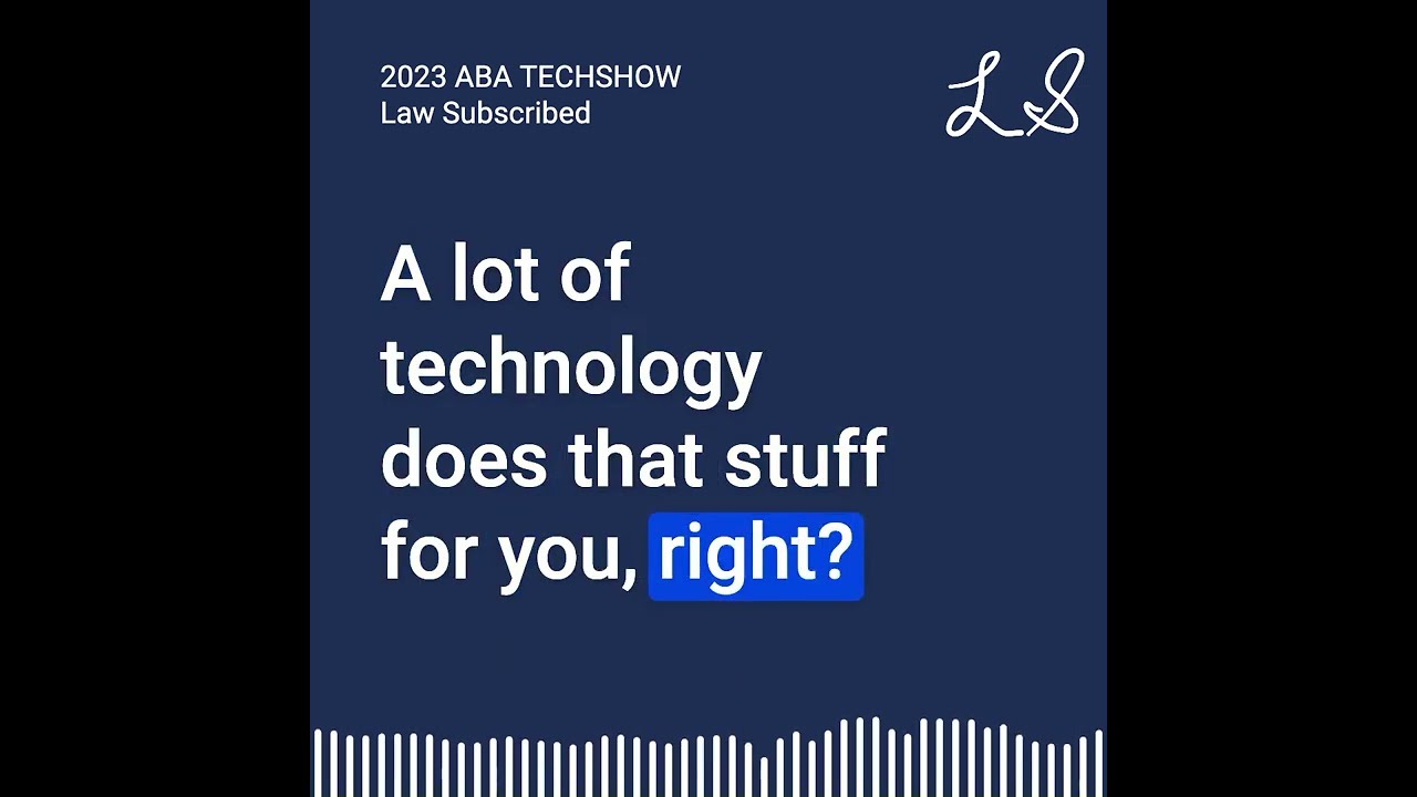(52) How and Why to Start a Subscription-Based Law Practice from the 2023 ABA TECHSHOW