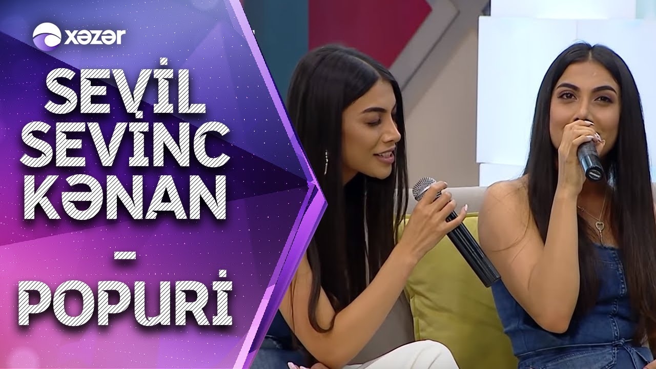 Sevil Sevinc & Kenan MM  -  Popuri