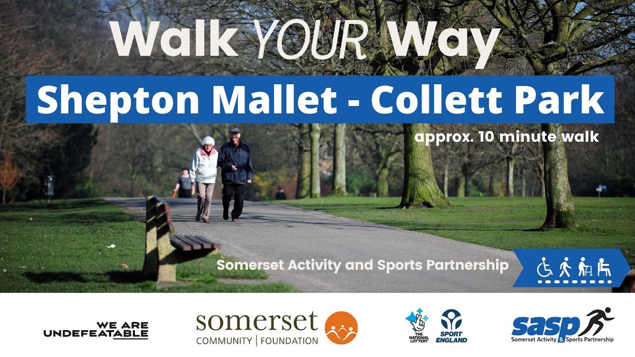 Walk Your Way - Shepton Mallet Collett Park