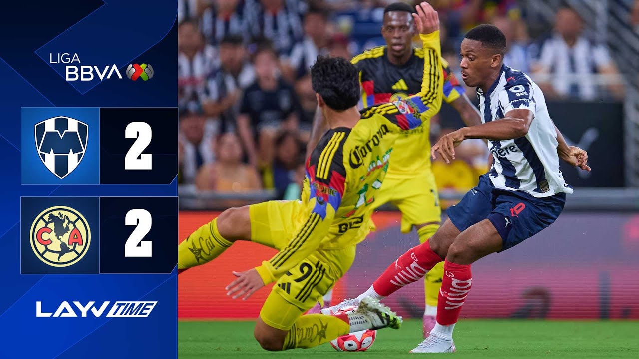 RESUMEN y GOLES: Monterrey 2 - 2 América | Liga Mx - J9 AP 2025 | Layvtime