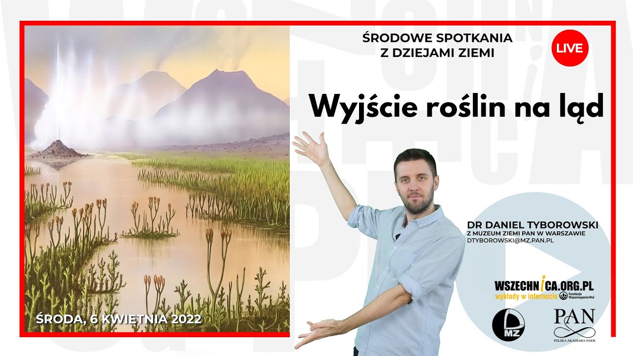 Wyjście roślin na ląd / Dr Daniel Tyborowski