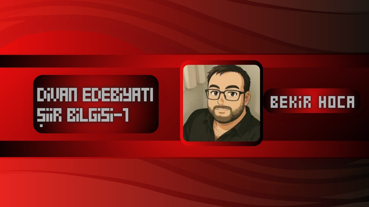 Divan Şiiri Genel Özellikleri ve Gazel