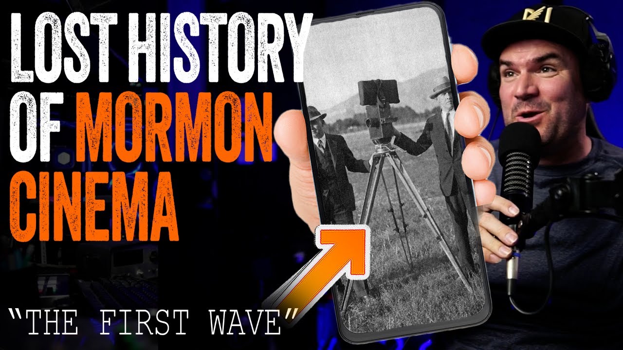 The Forgotten Fathers of Latter-day Saint Cinema! (feat. Barrett Burgin)