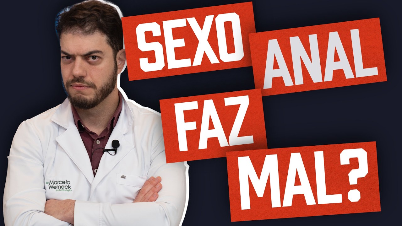 Sexo anal faz mal para o &acirc;nus e intestino? Coloproctologista explica