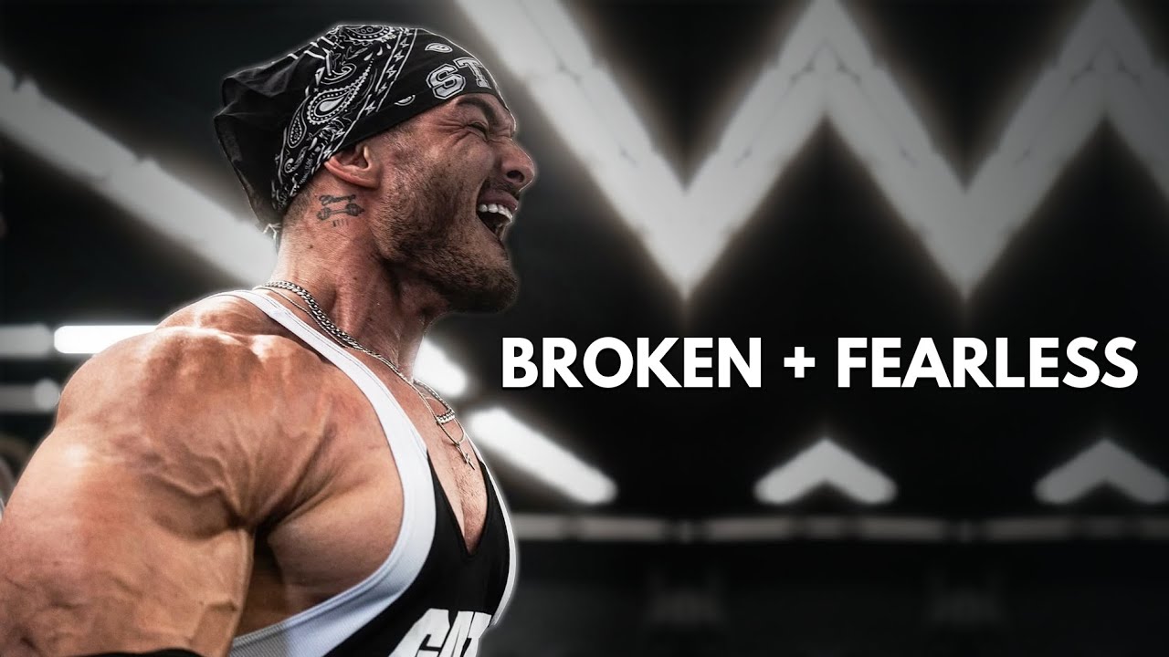 I'm Fearless + Broken - Gym Motivation
