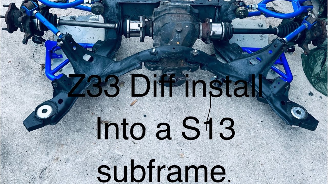 Z33 350z differential install into a 240sx s13 subframe.
