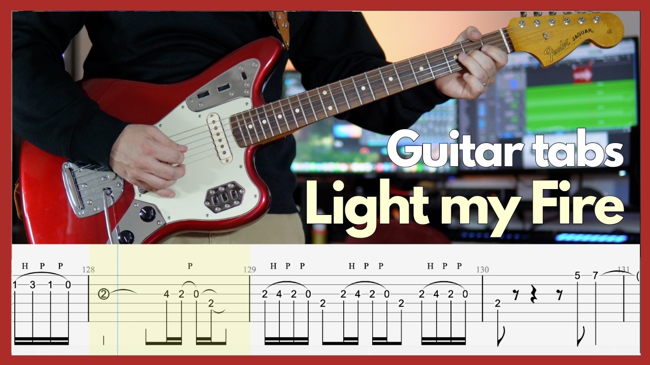 The Doors - Light My Fire (guitar tabs)