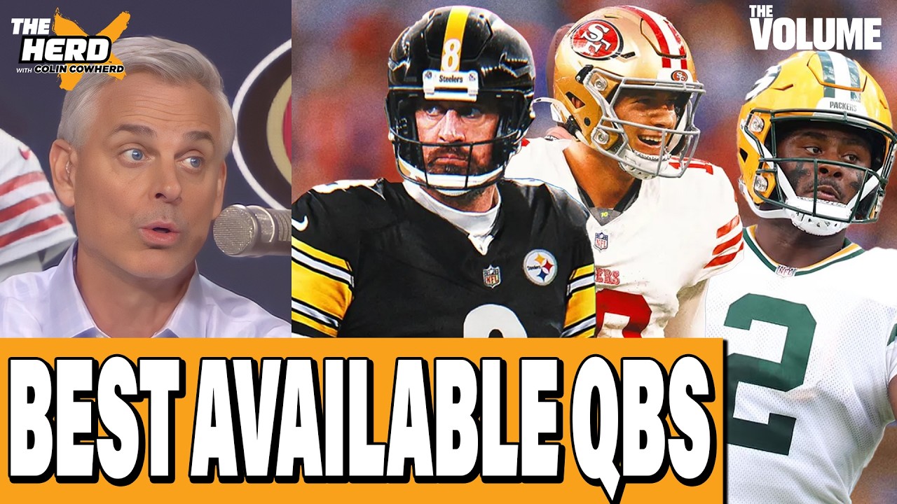 Colin Cowherd’s BEST available QBs this NFL offseason | THE HERD