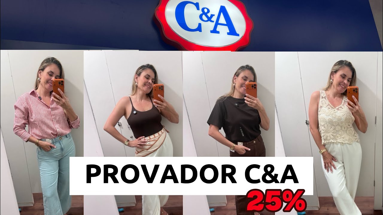 C&A | PROVADOR COM NOVIDADES com 25% off 