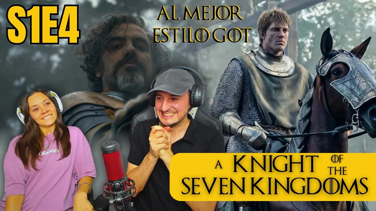 El Caballero de los Siete Reinos 1x4 REACCIÓN!!! 'Siete'