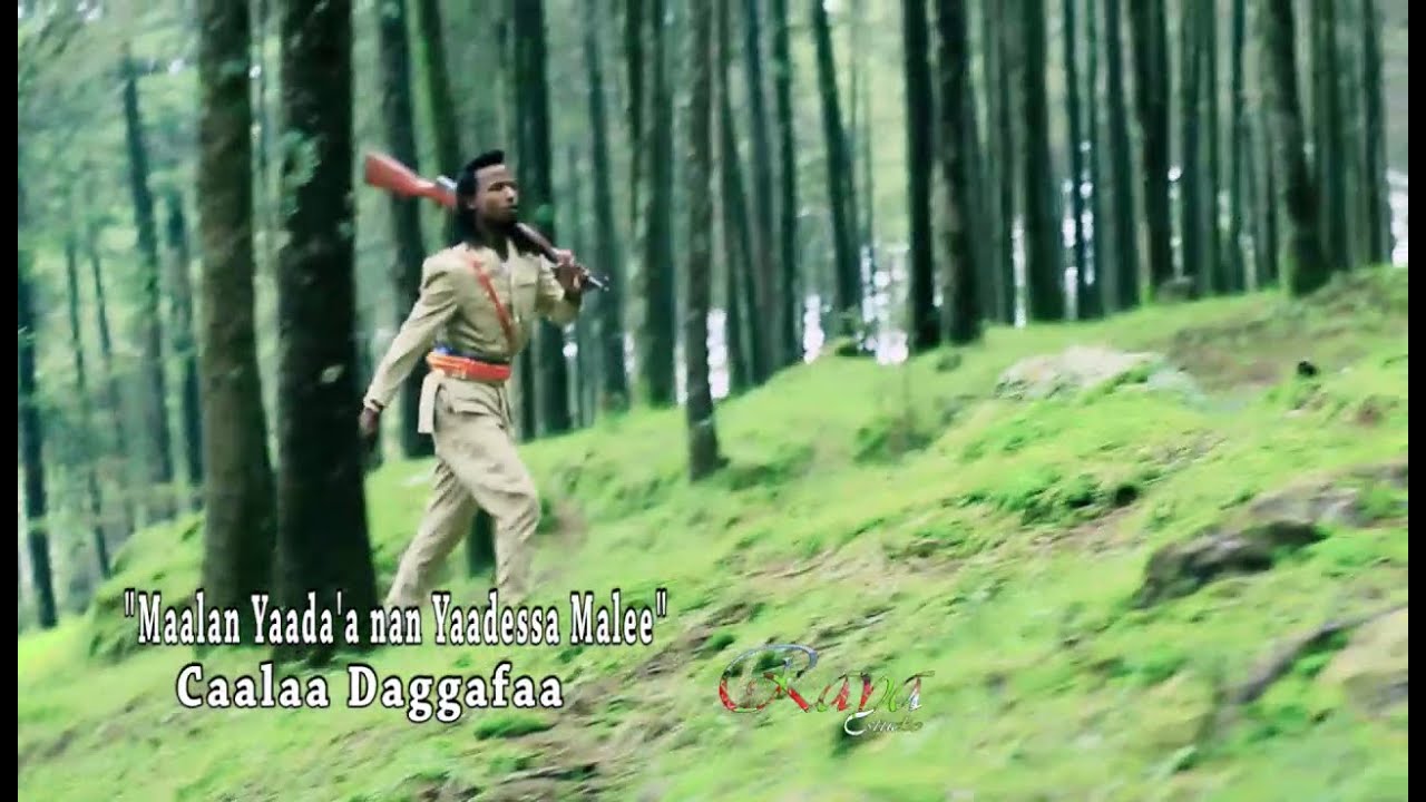 Caalaa Daggafaa: Maalan Yaadda'a Nan Yaaddessa Malee! * NEW Oromo Music 2016 * By Raya Studio