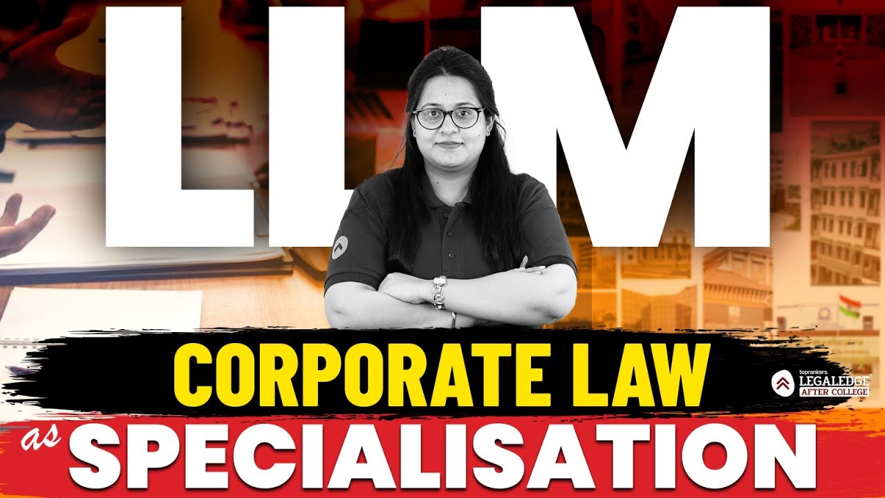 Corporate Law Specialization for LLM ⚖️ | Top Universities & Details 🎓 | CLAT PG 2025 Guide 📚