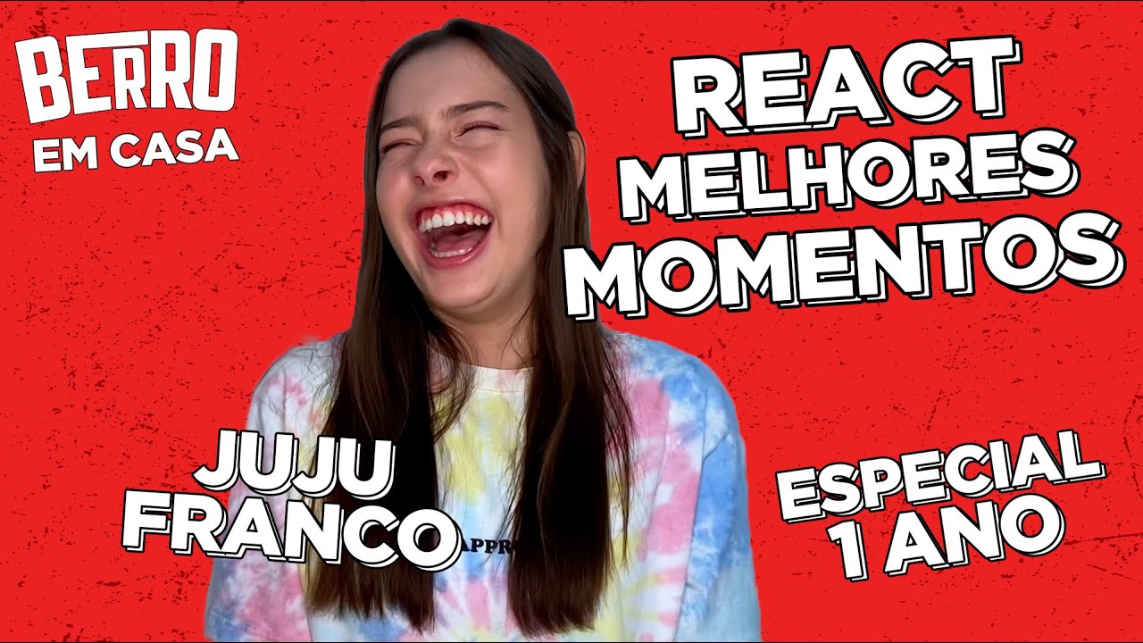BERRO ESPECIAL 1 ANO: JUJU FRANCO reage aos MOMENTOS MAIS SEM NOÇÃO de todos os programas