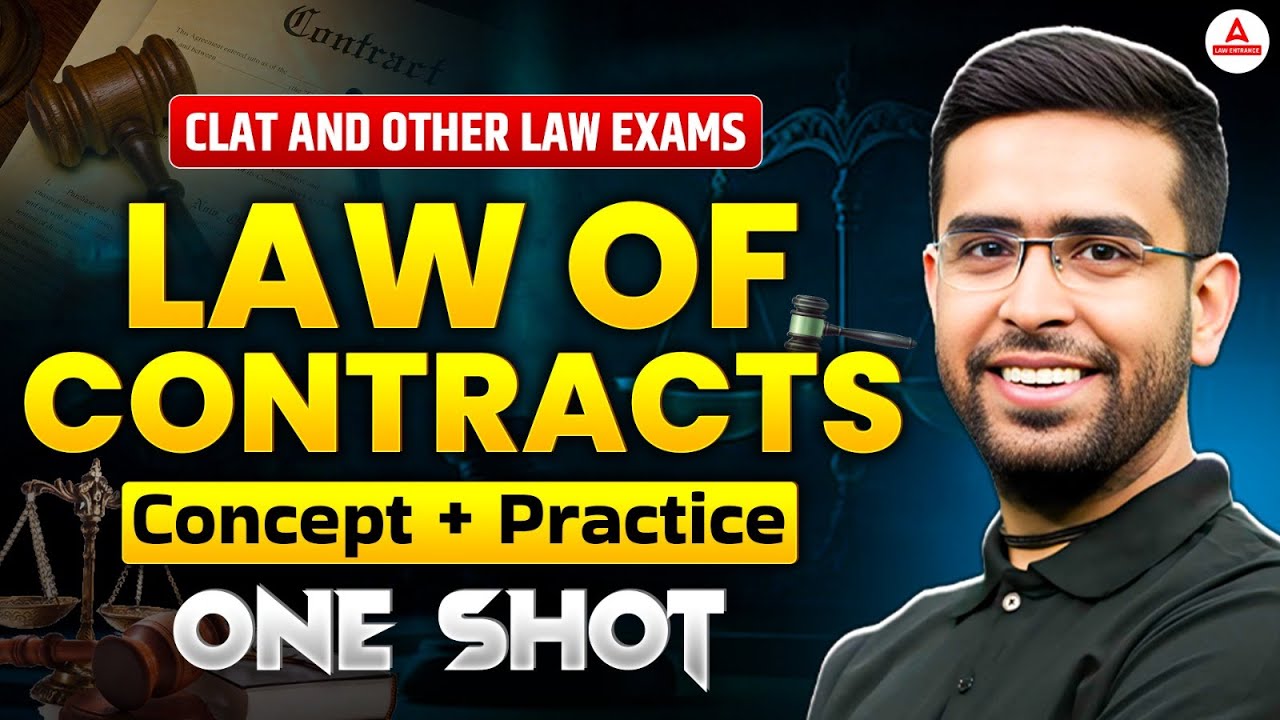 Law of Contracts One Shot | Legal Reasoning for Law Exam Preparation | CUET PG LLB & MHCET Law 2025