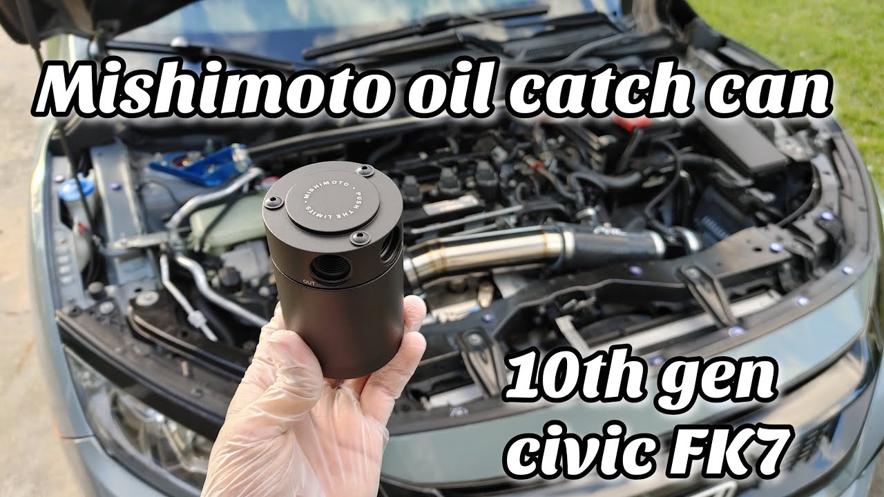 Mishimoto oil catch can install on my 10th gen civic sport hatchback FK7