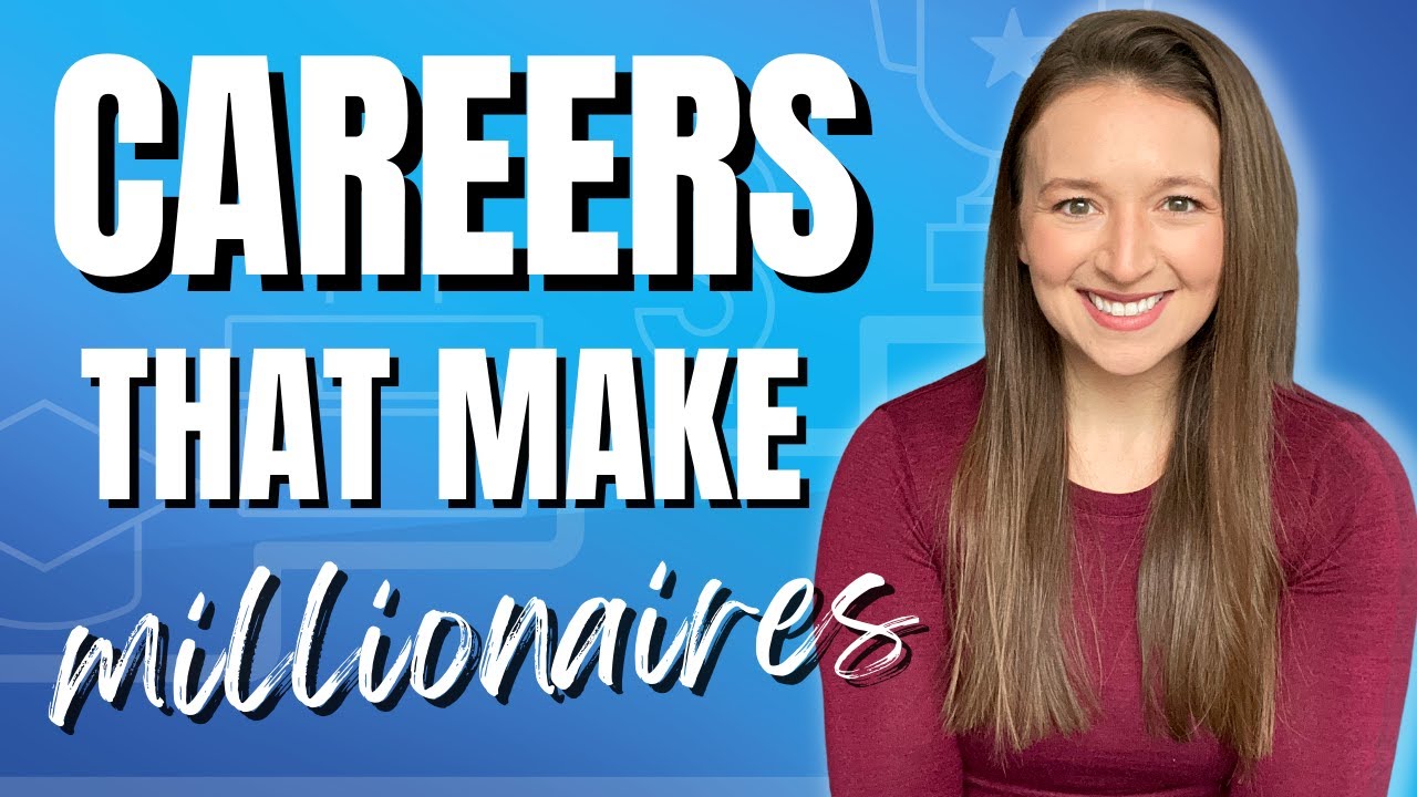 Careers That Make The Most Millionaires