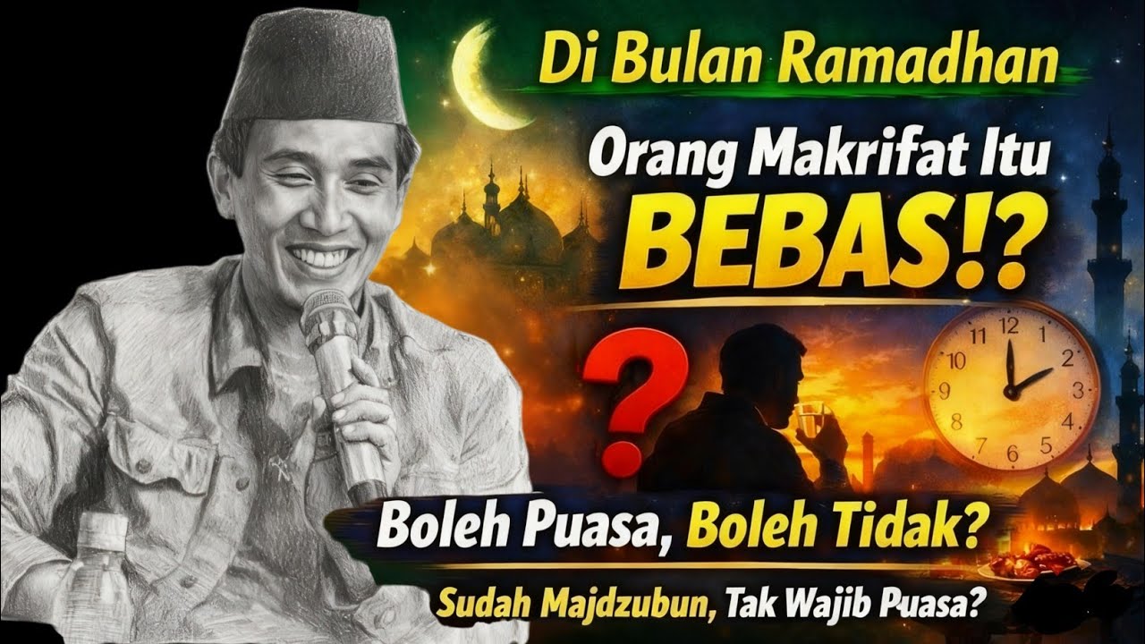 KAGET! Katanya Orang Makrifat Tak Wajib Puasa di Bulan Ramadhan?