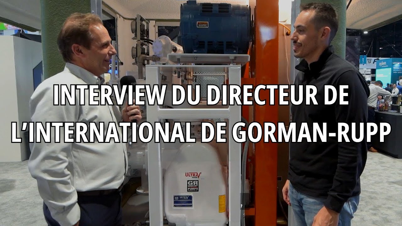 La Minute Hydraulique - Interview du directeur de l'international chez Gorman-Rupp