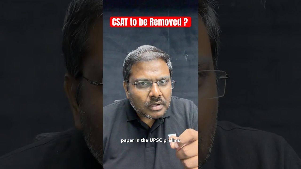 Should CSAT Be Removed? UPSC Exam Pattern Change Coming? BJP Minister Reacts