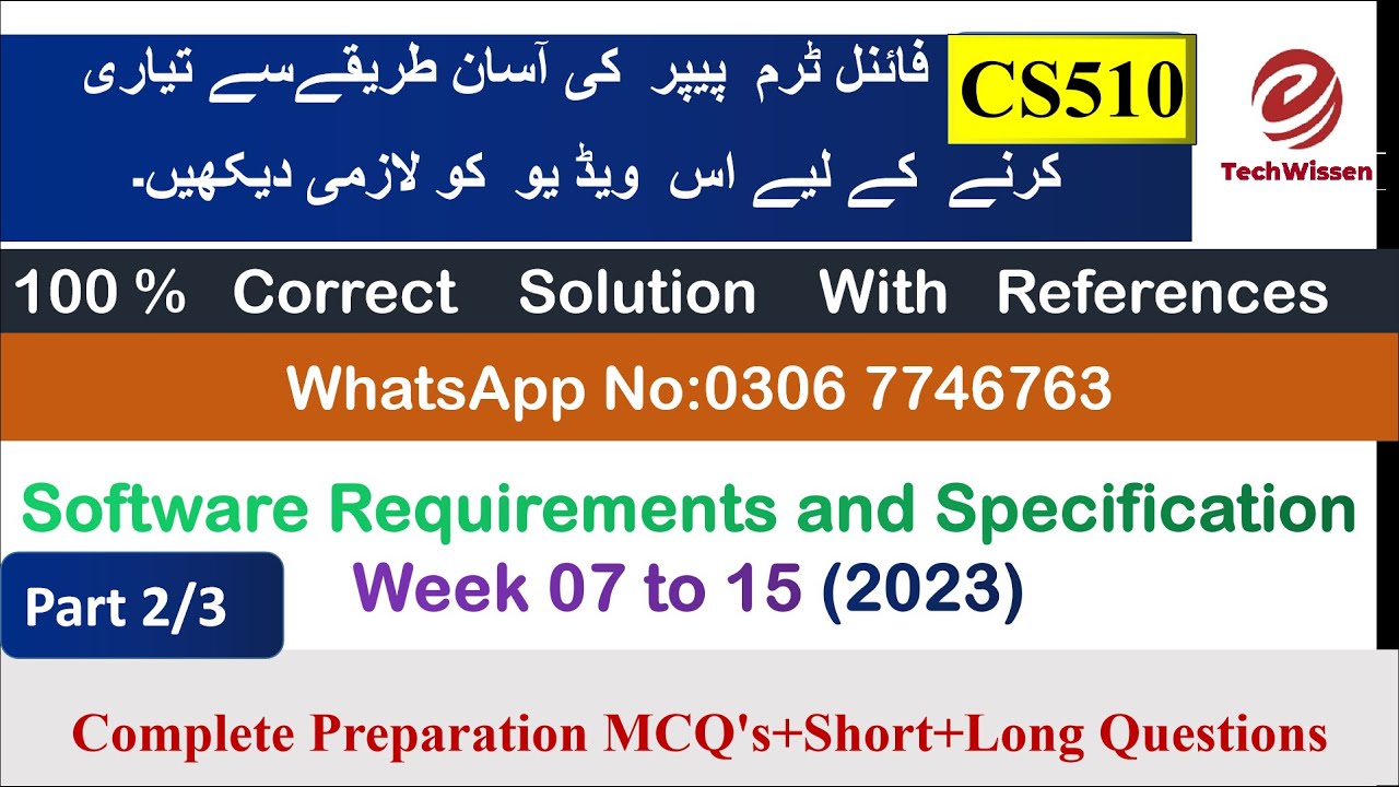 CS510  Final Term Preparation 2023 | Complete Preparation MCQ'S+Short+Long Questions | Week 10 to 12