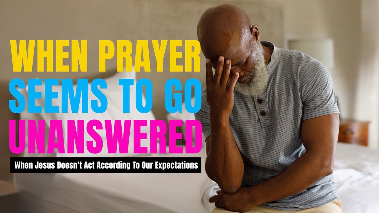 When Prayer Seems to Go Unanswered | Finding Faith in the Silence (Matthew 11:2–6)