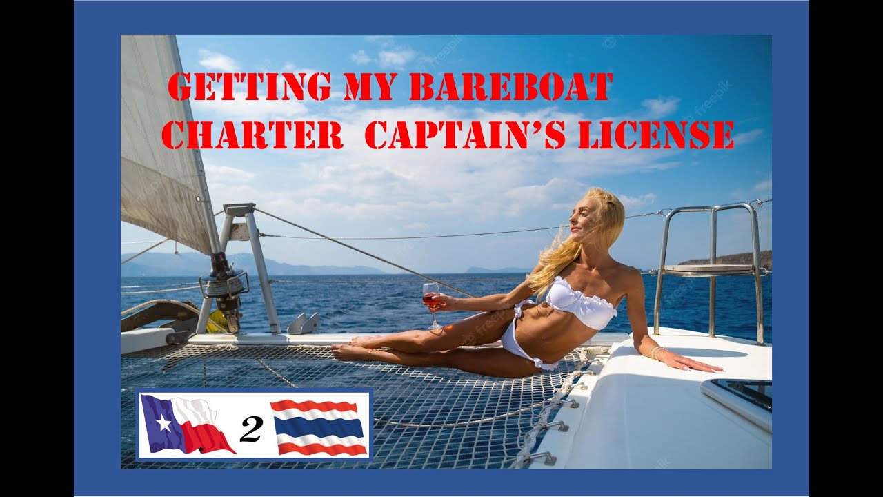 Bareboat Captain's License