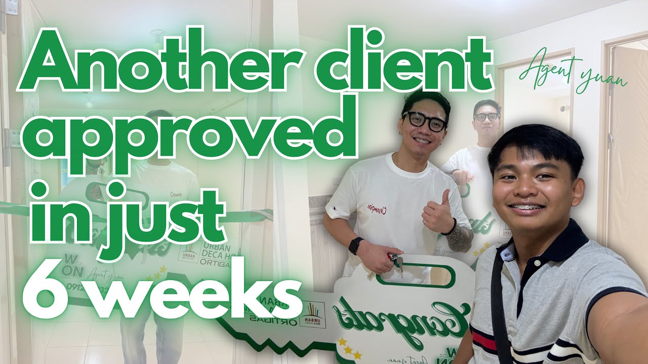 Another client approved in just 6 weeks | Urban Deca Homes Ortigas | Agent Yuan